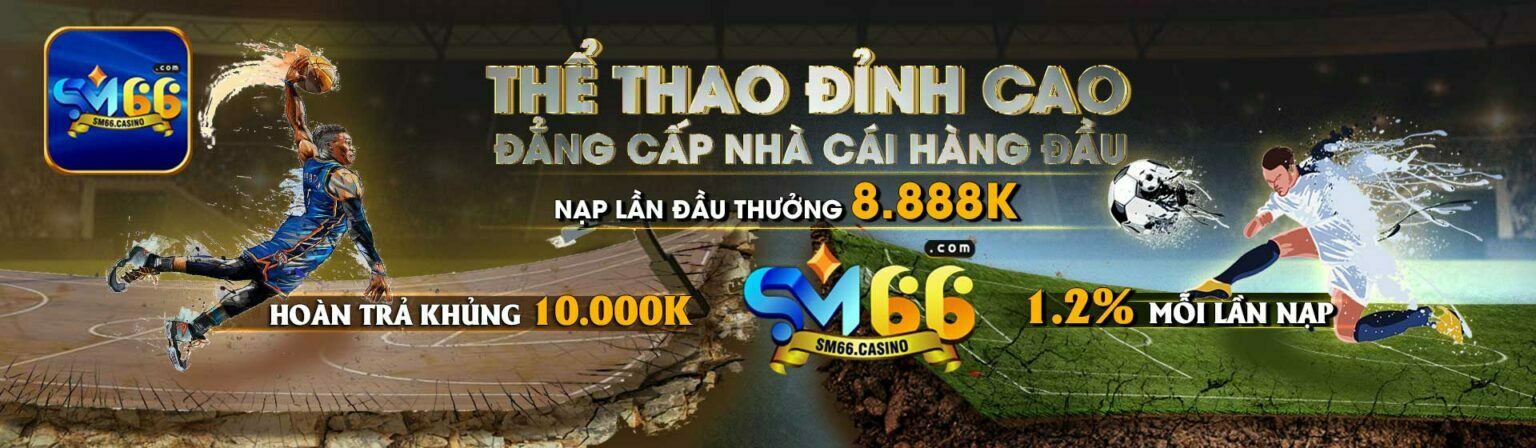 Banner Chính Thức Nhà Cái SM66 Casino